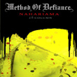 NAHARIAMA - 4TH COLUMN / Method of Defiance